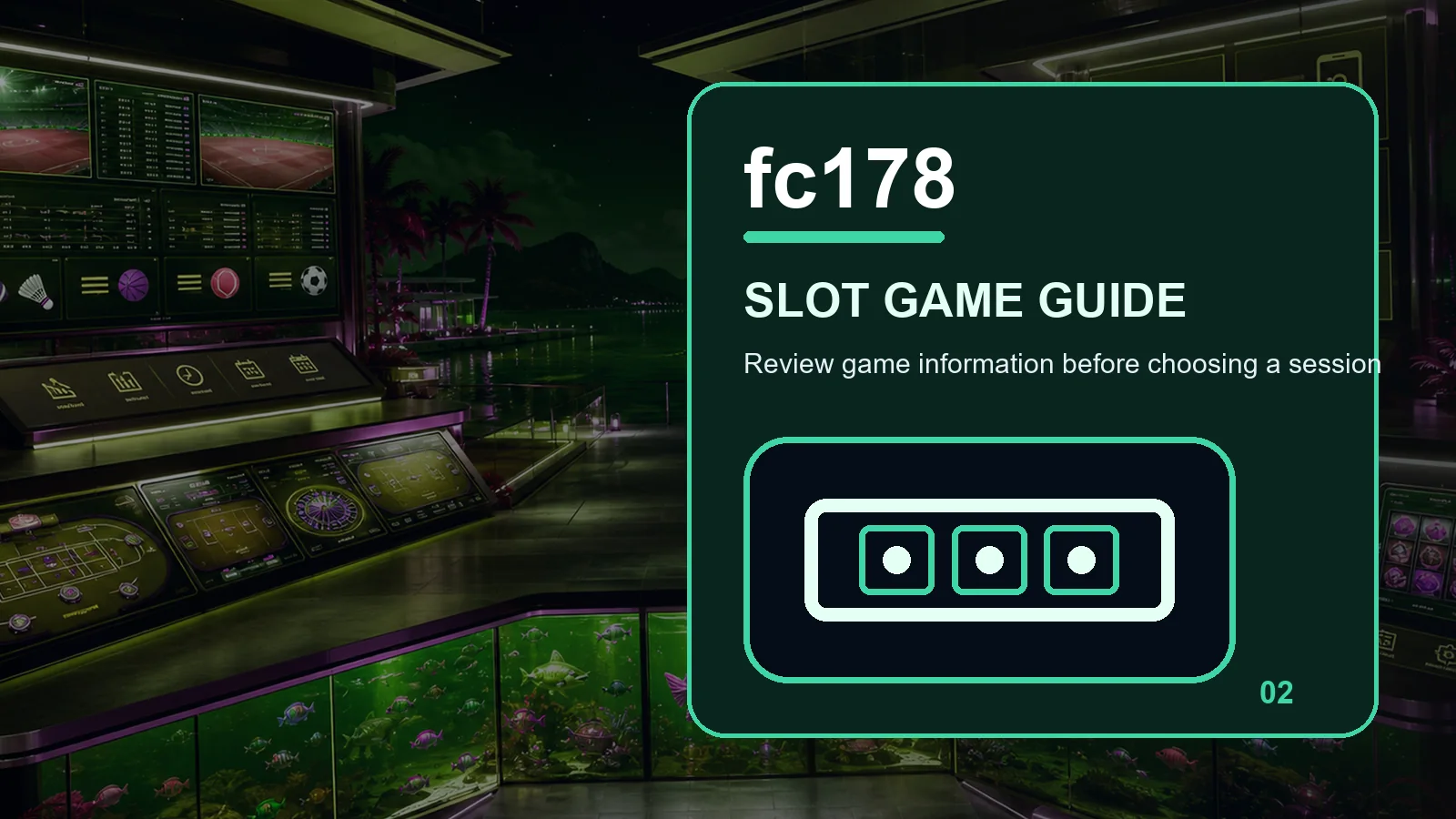 fc178 slots full-width visual guide 2